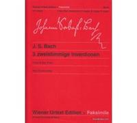 Partitions classique WIENER URTEXT EDITION BACH J.S. 3 ZWEISTIMMIGE INVENTIONEN, C DUR, E DUR, F DUR Piano G