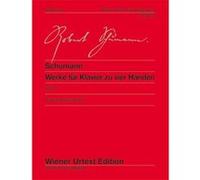 Partitions classique WIENER URTEXT EDITION SCHUMANN R. - WERKE FUR KLAVIER ZU VIER HAENDEN Piano