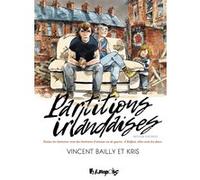 Partitions irlandaises Vincent Bailly (Auteur), Vincent Bailly (Dessinateur), Kris (Auteur)
