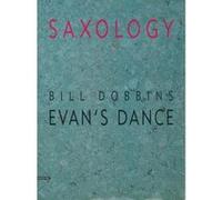 Partitions jazz&blues ADVANCE MUSIC DOBBINS B. - EVAN'S DANCE - 5 SAXOPHONES(AATTBAR) WITH PIANO, BASS AND DRUMS Saxophone