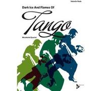 Partitions jazz&blues ADVANCE MUSIC HUDE V. - DARK ICE AND FLAMES OF TANGO - WOODWIND QUARTET (FLUTE, OBOE, CLARINET AND BASSOON) Ensemble vents