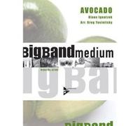 Partitions jazz&blues ADVANCE MUSIC IGNATZEK K. - AVOCADO - BIG BAND Big band