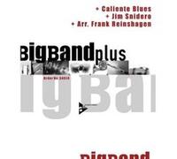 Partitions jazz&blues ADVANCE MUSIC SNIDERO J. - CALIENTE BLUES - BIG BAND Big band