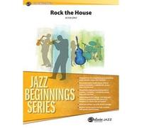 Partitions jazz&blues ALFRED PUBLISHING LOPEZ VICTOR - ROCK THE HOUSE - JAZZ BAND Big band