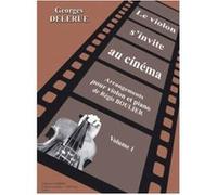 Partitions Jazz&Blues Combre Delerue Georges / Boulier Regis - Le Violon S'Invite Au Cinema Vol.1 - Violon Et Piano Violon G
