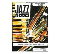 Partitions Jazz&Blues Combre Devogel Jacques / Nicolas Mickey - Jazz Notes Flute 1 : Sylphide - Trimaran - Flute Et Piano Flute Traversiere G