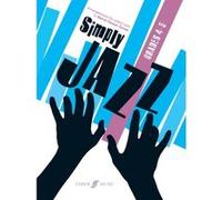 Partitions jazz&blues FABER MUSIC TURNER BARRIE CARSON - SIMPLY JAZZ. GRADES 4-5 - PIANO Piano