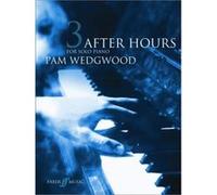 Partitions jazz&blues FABER MUSIC WEDGWOOD PAM - AFTER HOURS BOOK 3 - GR 5-6 - PIANO SOLO Piano