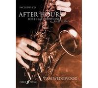 Partitions jazz&blues FABER MUSIC WEDGWOOD PAM - AFTER HOURS + CD - SAXOPHONE AND PIANO Saxophone