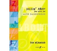 Partitions jazz&blues FABER MUSIC WEDGWOOD PAM - JAZZIN' ABOUT - SAXOPHONE AND PIANO Saxophone