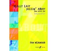 Partitions jazz&blues FABER MUSIC WEDGWOOD PAM - REALLY EASY JAZZIN' ABOUT - TRUMPET AND PIANO Trompette
