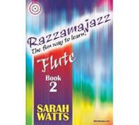 Partitions jazz&blues Kevin Mayhew WATTS S. (ED.) - RAZZAMAJAZZ BOOK 2 - FLUTE Flute traversiere