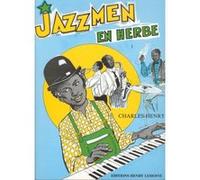 Partitions jazz&blues LEMOINE CHARLES-HENRY - JAZZMEN EN HERBE VOL.1 - PIANO JAZZ Piano