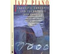 Partitions jazz&blues LEMOINE GARDNER JEFF - JAZZ PIANO : TECHNIQUES D'IMPROVISATION + CD - PIANO Piano