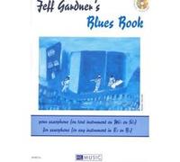 Partitions jazz&blues LEMOINE GARDNER JEFF - JEFF GARDNER'S BLUES BOOK + CD - SAXOPHONE, PIANO Saxophone