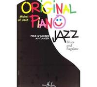 Original piano jazz, blues, rag