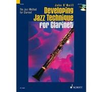 Partitions jazz&blues SCHOTT O'NEILL JOHN - THE JAZZ METHOD FOR CLARINET VOL.2 + CD Clarinette G