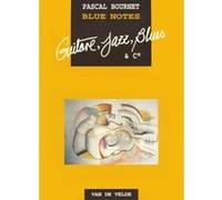 Partitions jazz&blues VAN DE VELDE BOURNET PASCAL - BLUE NOTES - GUITARE Guitare