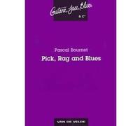 Partitions jazz&blues VAN DE VELDE BOURNET PASCAL - PICK, RAG AND BLUES - GUITARE Guitare