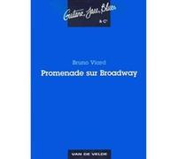 Partitions jazz&blues VAN DE VELDE VIARD BRUNO - PROMENADE SUR BROADWAY - GUITARE Guitare