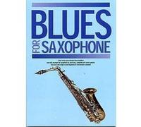Partitions jazz&blues WISE PUBLICATIONS BLUES FOR SAXOPHONE - SAXOPHONE Saxophone G