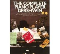 Partitions jazz&blues WISE PUBLICATIONS COMPLETE PIANO PLAYER GERSHWIN PVG - PIANO SOLO Piano G