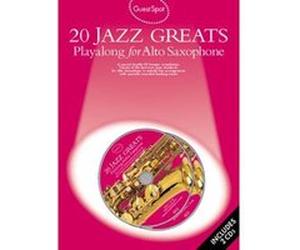 Partitions jazz&blues WISE PUBLICATIONS GUEST SPOT - 20 JAZZ GREATS - SAXOPHONE Saxophone