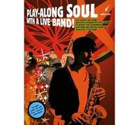 Partitions jazz&blues WISE PUBLICATIONS PLAY ALONG SOUL WITH A LIVE BAND ALTO SAX CD Saxophone G