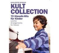Partitions variété, pop, rock... BOSWORTH KULT COLLECTION - 70 KLASSIK-HITS FUER KINDER EASY PIANO SONGBOOK - PIANO SOLO Piano