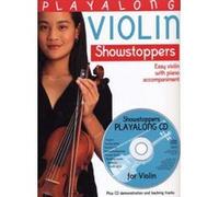 Partitions variété, pop, rock... BOSWORTH PLAYALONG SHOWSTOPPERS VIOLIN + CD - VIOLON Musique films - comédies musical