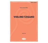 Partitions variété, pop, rock... CARISCH BIXIO CESARE ANDREA - VIOLINO TZIGANO - PIANO, CHANT Piano chant