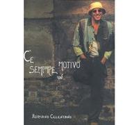 Partitions variété, pop, rock... CARISCH CELENTANO ADRIANO - C'E' SEMPRE UN MOTIVO - PAROLES ET ACCORDS Paroles&accords G