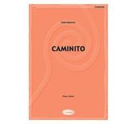 Partitions variété, pop, rock... CARISCH IGLESIAS JULIO - CAMINITO - GUITARE, PIANO Paroles&accords