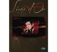 Partitions variété, pop, rock... CARISCH MONTAND YVES - LIVRE D'OR - PIANO, CHANT Piano chant