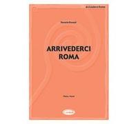 Partitions variété, pop, rock... CARISCH RASCEL - ARRIVEDERCI ROMA - PIANO, CHANT Piano chant