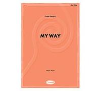 Partitions variété, pop, rock... CARISCH SINATRA FRANK - MY WAY - PIANO, CHANT Piano chant