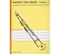 Partitions variété, pop, rock... CHESTER MUSIC FRITH MARTIN - MAKING THE GRADE - CLARINET - 3 Piano
