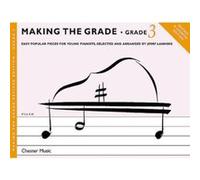 Partitions variété, pop, rock... CHESTER MUSIC MAKING THE GRADE GRADE THREE REVISED EDITION - PIANO SOLO Musique pour enfants G