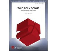 Partitions variété, pop, rock... DEHASKE DE HAAN J. - TWO FOLK SONGS - TROMBONE ET PIANO Vents