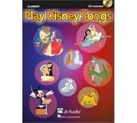 Partitions variété, pop, rock DEHASKE PLAY DISNEY SONGS - CLARINETTE + CD Musique films - comédies musical G