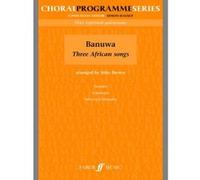 Partitions variété, pop, rock... FABER MUSIC BREWER MIKE - BANUWA : THREE AFRICAN SONG - UPPER VOICES Vocal