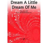 Partitions variété, pop, rock... FABER MUSIC KAHN SCHWANDT / ANDRE - DREAM A LITTLE DREAM OF ME - PVG Piano voix guitare