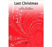 Partitions variété, pop, rock... FABER MUSIC MICHAEL GEORGE - LAST CHRISTMAS - PVG Piano voix guitare