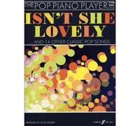 Partitions variété, pop, rock... FABER MUSIC POP PIANO PLAYER : ISN'T SHE LOVELY & 14 OTHER CLASSIC POP SONGS + CD - PIANO Piano chant G