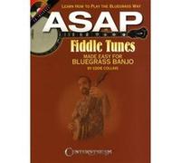 Asap Fiddle Tunes : Airs faciles pour banjo bluegrass – Hal Leonard