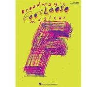 Partitions variété, pop, rock... HAL LEONARD FOOTLOOSE THE BROADWAY MUSICAL EASY PIANO VOCAL SELECTIONS - PIANO SOLO Musique films - comédies musical