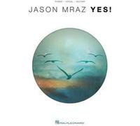 Partitions variété, pop, rock... HAL LEONARD MRAZ JASON - YES! - PVG Piano voix guitare