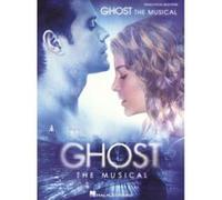 Partitions variété, pop, rock... HAL LEONARD STEWART DAVE AND BALLARD GLEN GHOST THE MUSICAL - PVG Piano voix guitare G