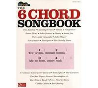 Partitions variété, pop, rock... HAL LEONARD THE 6 CHORD SONGBOOK - STRUM AND SING - LYRICS AND CHORDS Paroles&accords
