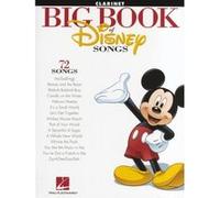 Partitions variété, pop, rock... HAL LEONARD THE BIG BOOK OF DISNEY SONGS INSTRUMENTAL FOLIO - CLARINET Musique films - comédies musical G